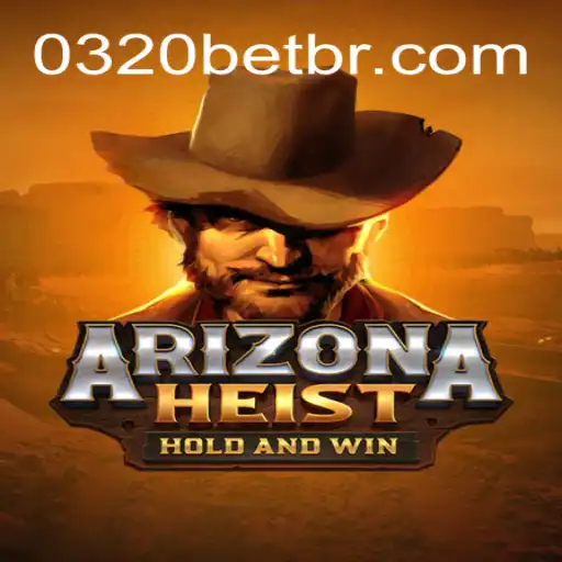 Discover the Thrilling World of ArizonaHeist on the 0320BET.COM Platform
