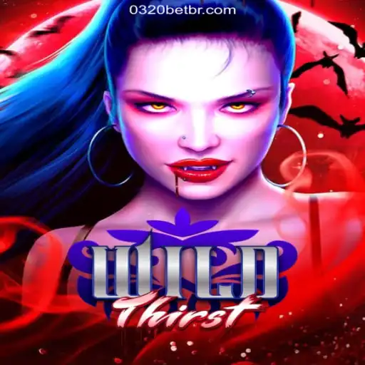 Discover the Thrilling World of WildThirst on 0320BET.COM